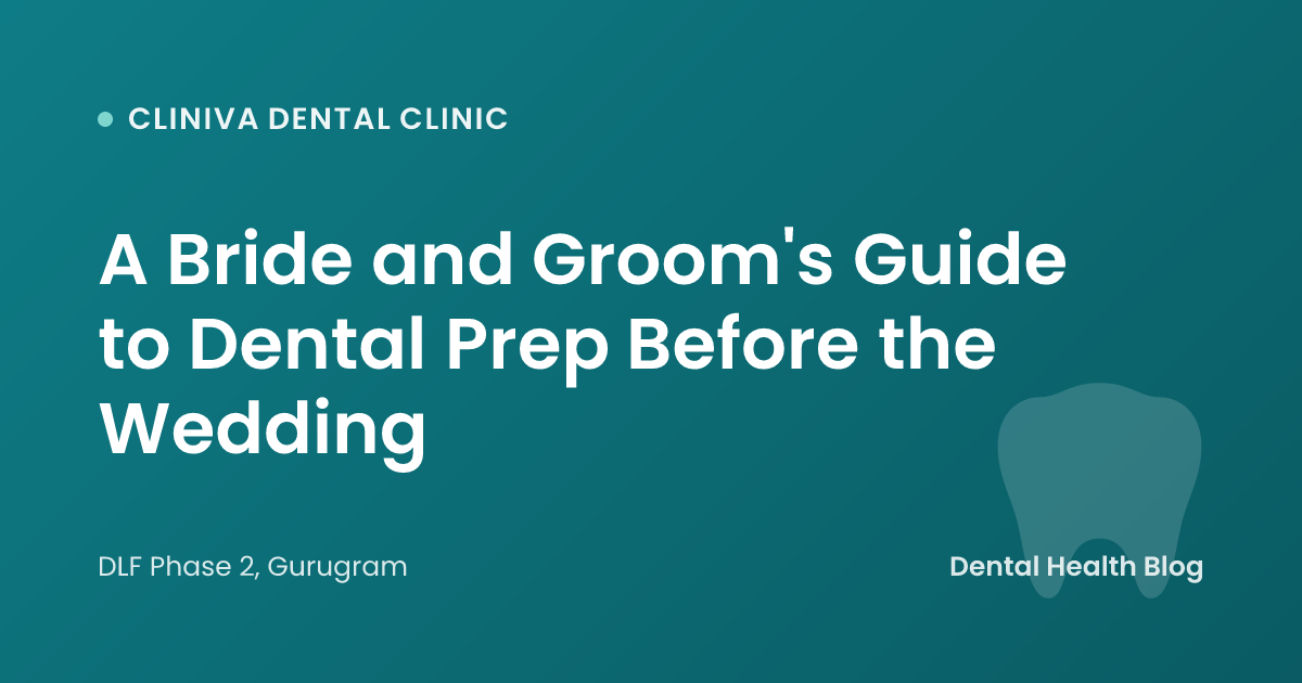 A Bride and Groom's Guide to Dental Prep Before the Wedding